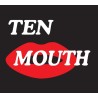 Ten Mouth